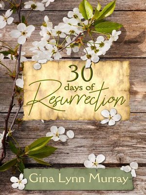 cover image of 30 Days of Resurrection